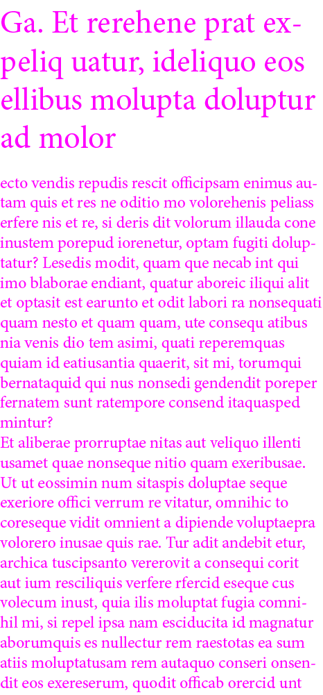 Ga. Et rerehene prat expeliq uatur, ideliquo eos ellibus molupta doluptur ad molor ecto vendis repudis rescit officip...